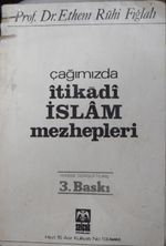 Çağımızda İtikadî İslam Mezhepleri / 13-D-5