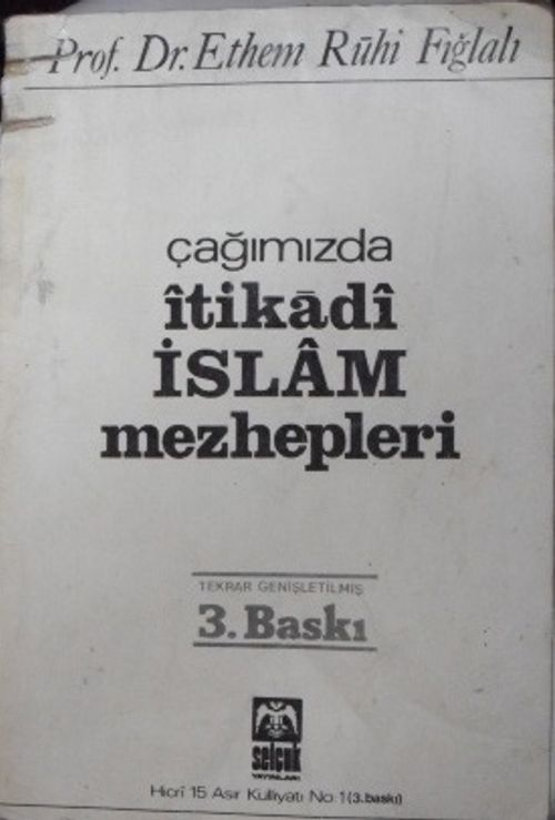 Çağımızda İtikadî İslam Mezhepleri / 13-D-5