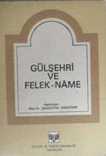 Gülşehrî ve Felek-Name / 5-C-8