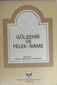 Gülşehrî ve Felek-Name / 5-C-8