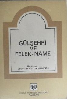 Gülşehrî ve Felek-Name / 5-C-8
