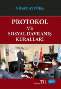 Protokol ve Sosyal Davranış Kuralları