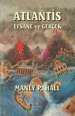 Atlantis & Efsane ve Gerçek