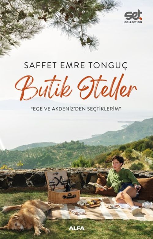 Butik Oteller & Ege Ve Akdenizden Seçtiklerim