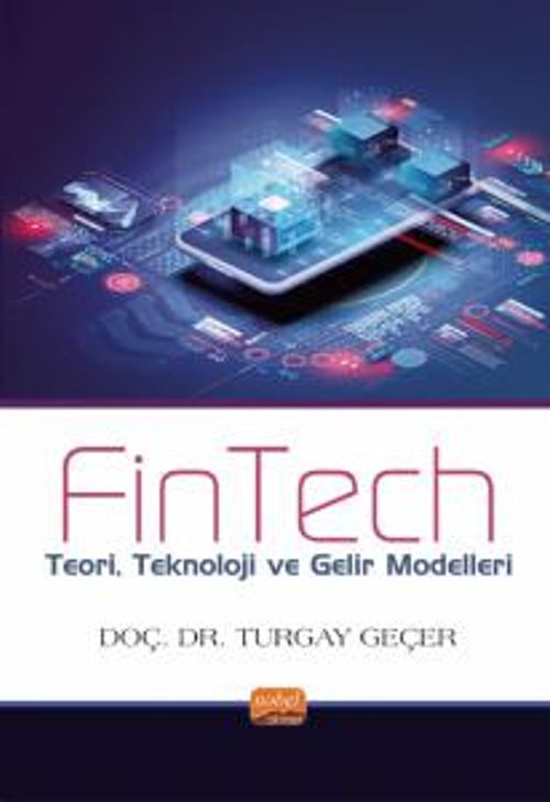 Fintech & Teori, Teknoloji ve Gelir Modelleri