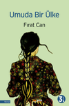 Umuda Bir &Uuml;lke