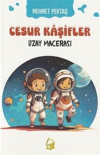 Cesur Kaşifler 3 / Uzay Maceraları 