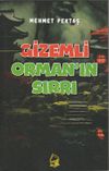 Gizemli Orman'ın Sırrı