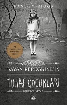 Bayan Peregrine'in Tuhaf Çocukları (Karton Kapak)