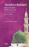 Alemlere Rahmet Muhammed Rasulullah (s.a.v.) (Siyer-İ Nebi)
