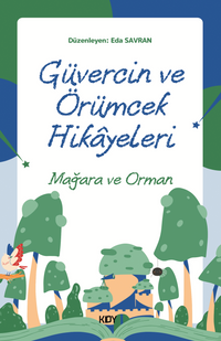 Güvercin ve Örümcek Hikayeleri 