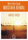 Mavi Gözlü Çocuk Mustafa Kemal