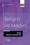 İletişim ve Medya Alanında Uluslararası Araştırmalar XVIII