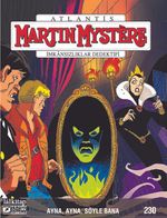 Martin Mystere sayı 230 / Ayna, Ayna, Söyle Bana