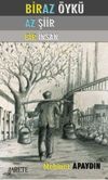 Biraz &Ouml;yk&uuml; Az Şiir Bir İnsan
