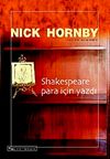 Shakespeare Para İ&ccedil;in Yazdı