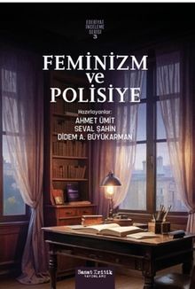 Feminizm ve Polisiye