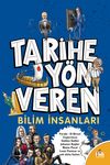 Tarihe Y&ouml;n Veren Bilim İnsanları