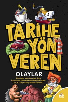 Tarihe Yön Veren Olaylar