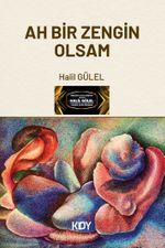 Ah Bir Zengin Olsam