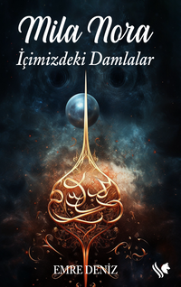 Mila Nora / İçimizdeki Damlalar
