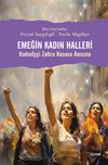 Emeğin Kadın Halleri & Kadın İş&ccedil;i Zehra Kosova Anısına