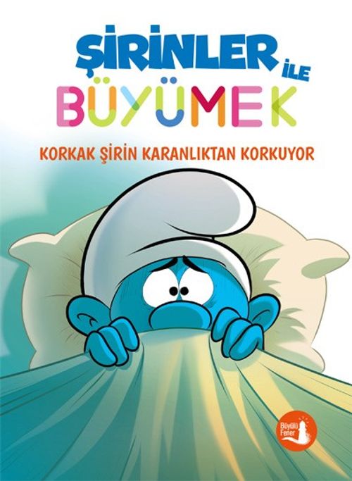 Şirinler İle Büyümek 1 / Korkak Şirin Karanlıktan Korkuyor