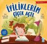 İyiliklerim Çiçek Açtı / İyilik Arkadaşım 1