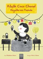 Küçük Coco Channel  Hayallerinin Peşinde