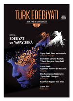 Türk Edebiyatı Aylık Fikir ve Sanat Dergisi Sayı: 606 Nisan 2024