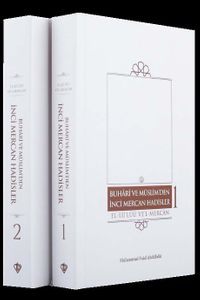 Buhari ve Müslimden İnci Mercan Hadisler El Lü'lüü Vel Mercan Fi Ma İttefeka Aleyhi'ş - Şeyhan (Türkçe Metin İki Kitap  Karton Kapak)