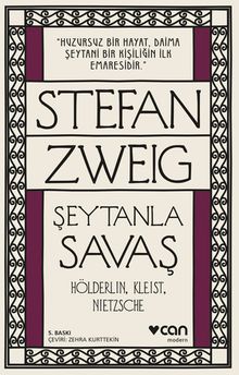 Şeytanla Savaş & Hölderlin, Kleist, Nietzsche