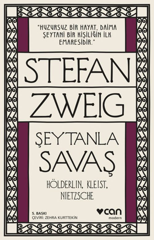 Şeytanla Savaş & Hölderlin, Kleist, Nietzsche