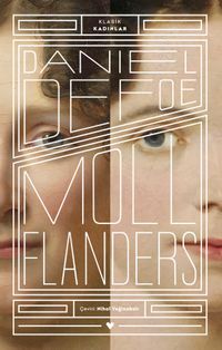 Moll Flanders (Klasik Kadınlar)