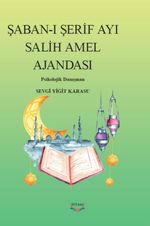 Şaban-ı Şerif Ayı Salih Amel Ajandası
