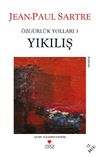 Yıkılış / &Ouml;zg&uuml;rl&uuml;k Yolları 3