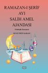 Ramazan-ı Şerif Ayı Salih Amel Ajandası