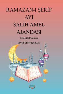 Ramazan-ı Şerif Ayı Salih Amel Ajandası