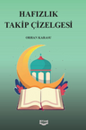 Hafızlık Takip Çizelgesi