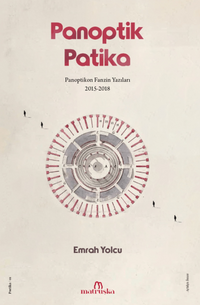 Panoptik Patika & Panoptikon Fanzin Yazıları 2015-2018