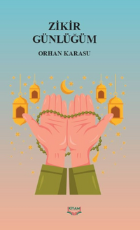 Zikir Günlüğüm