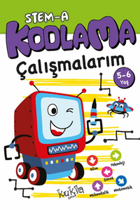  STEM-A 5-6 Yaş Kodlama Çalışmalarım