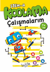 STEM-A 7+ Yaş Kodlama &Ccedil;alışmalarım