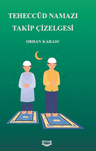 Teheccüd Namazı Takip Çizelgesi