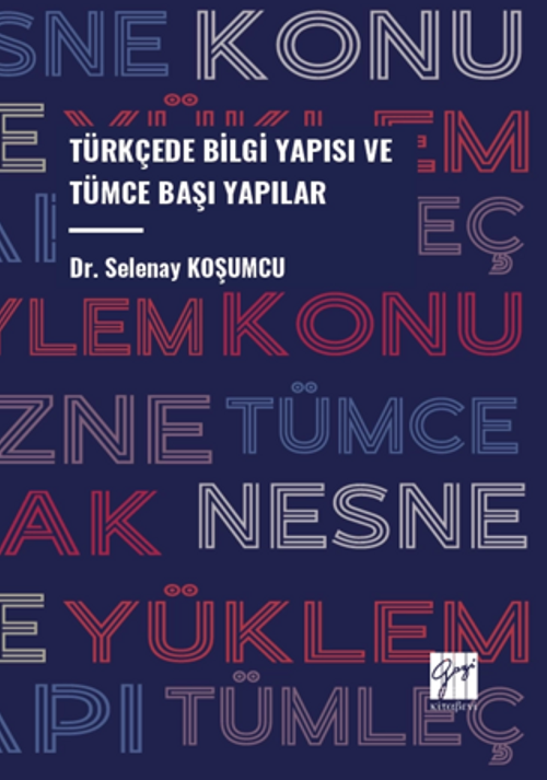Türkçede Bilgi Yapısı Ve Tümce Başı Yapılar