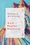 Açık Kaplan Haykırışı