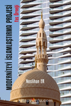 Moderniteyi İslamlaştırma Projesi / Fas Örneği