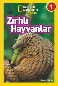National Geographic Kids – Zırhlı Hayvanlar