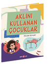 Aklını Kullanan &Ccedil;ocuklar