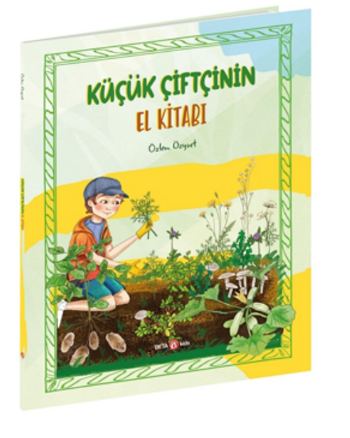 Küçük Çiftçinin El Kitabı